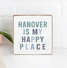 Load image into Gallery viewer, Personalized Happy Place Decorative Wooden Block